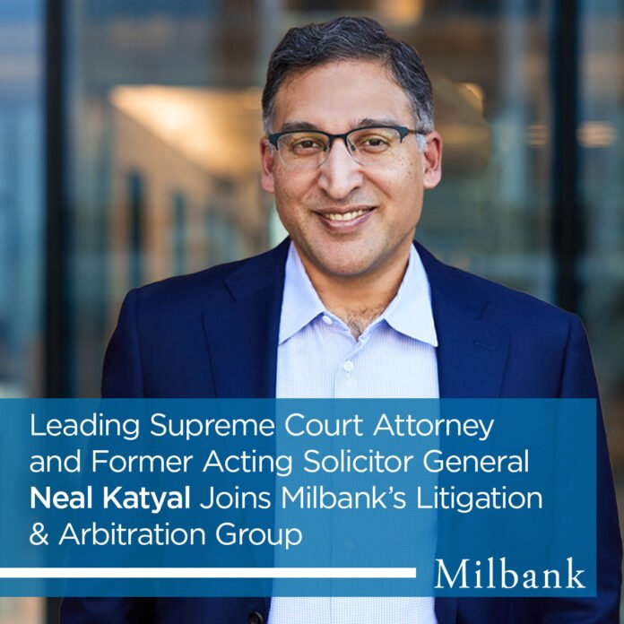 1-12773_sgra_ny_neal-katyal-joins-milbanks-litigation-and-arbitration-group.jpg