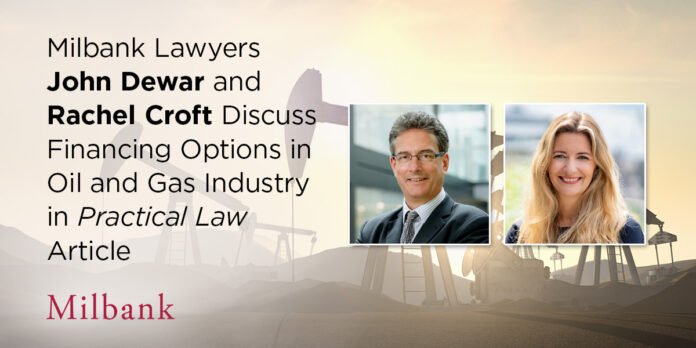1-9467_gra_ldn_john-dewar-and-rachel-croft-financing-options-in-the-oil-and-gas-industry-og_v2.jpg
