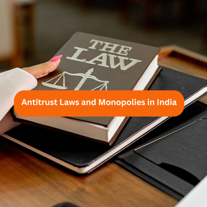 Antitrust-Laws-and-Monopolies-in-India.png