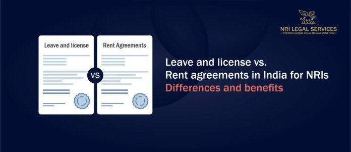Leave-and-license-vs-Rent-agreements-in-India-for-NRIs-differences-and-benefits.jpg