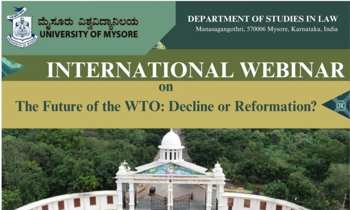 1436572-international-webinar-on-future-of-wto-decline-and-reformation-university-of-mysore.jpg